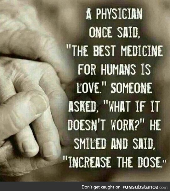 The best medicine for humans