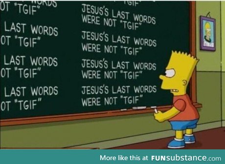 The funniest Simpsons chalkboard!