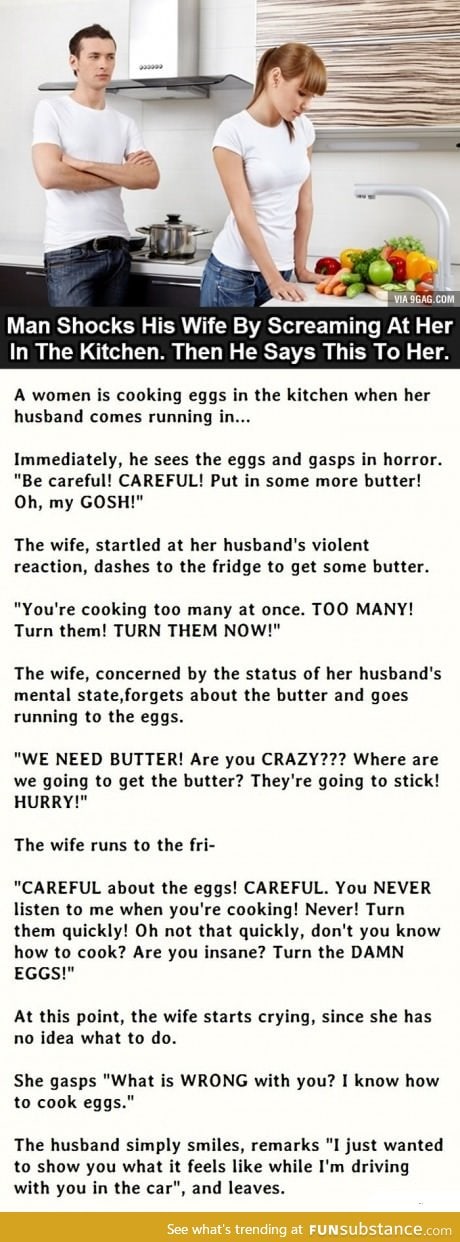 Man shocks his wife by screaming at her in the kitchen....
