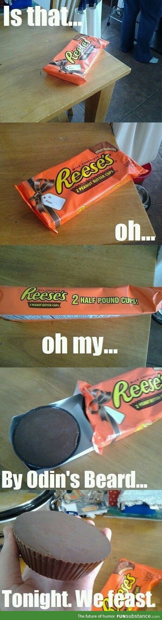 Mother of Reese's...