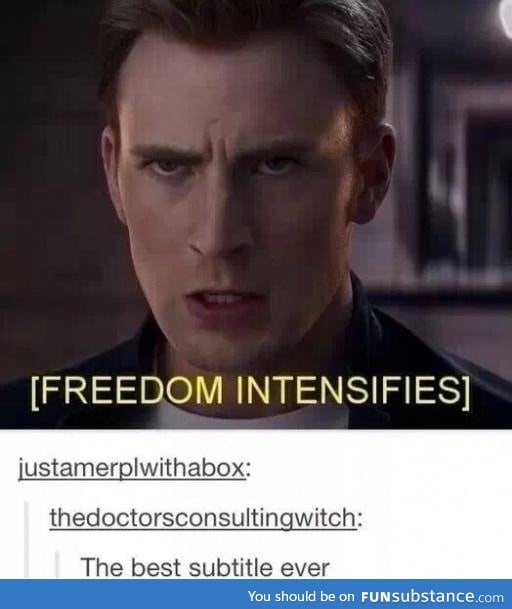 *Freedom Intensifies*