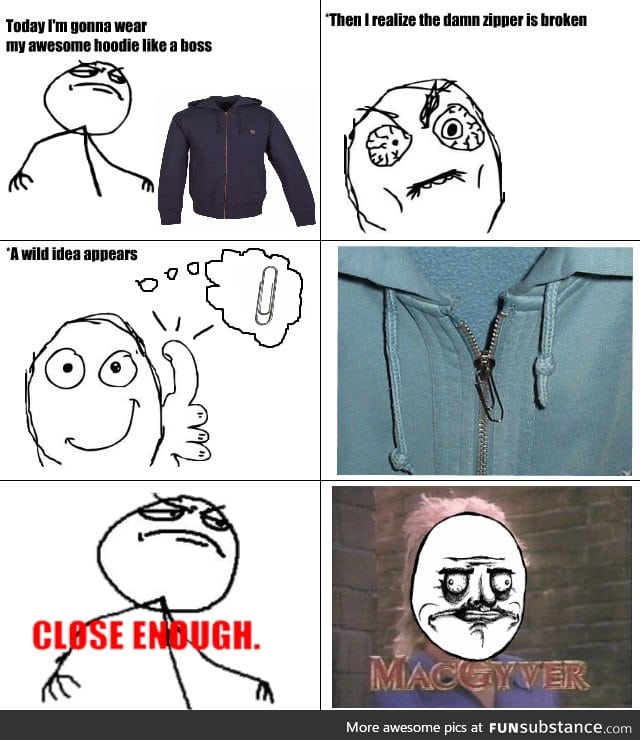 Fixing my zipper