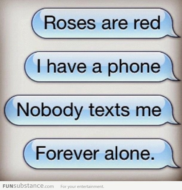 Forever alone