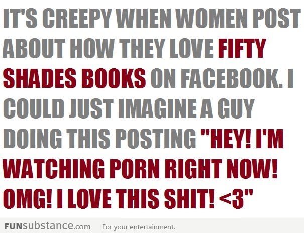 On girls who like Fifty Shades of Grey so much