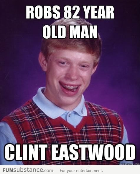 Bad Luck Brian robs 82 year old man