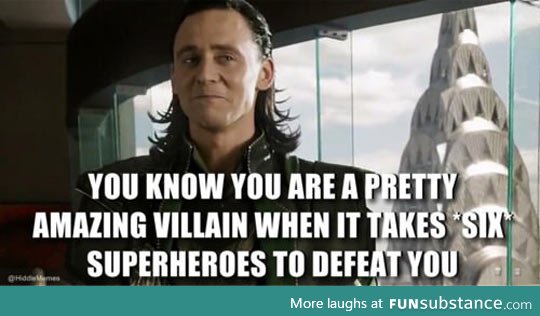 You are the best, loki
