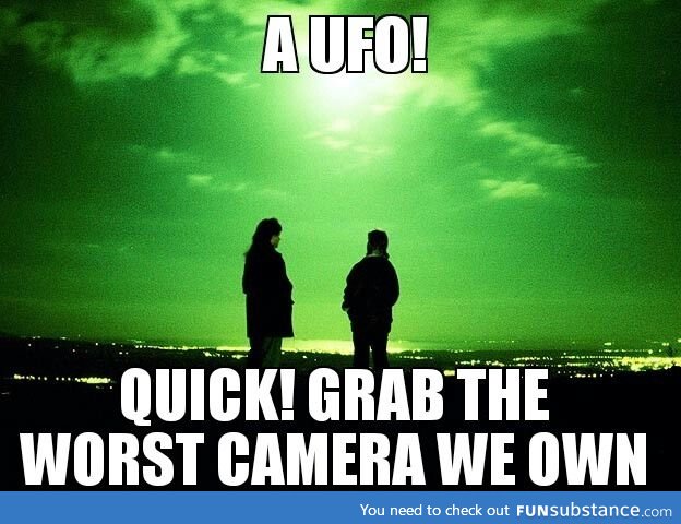Everytime Somebody 'Spots a UFO'