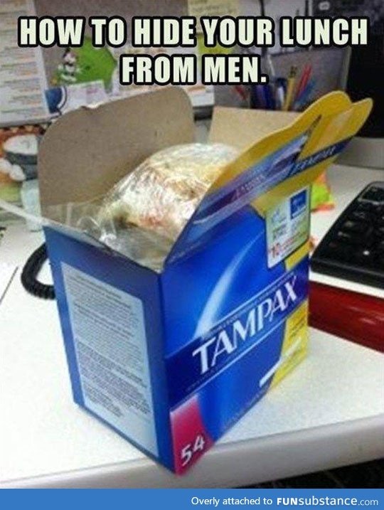 Hiding your lunch from men