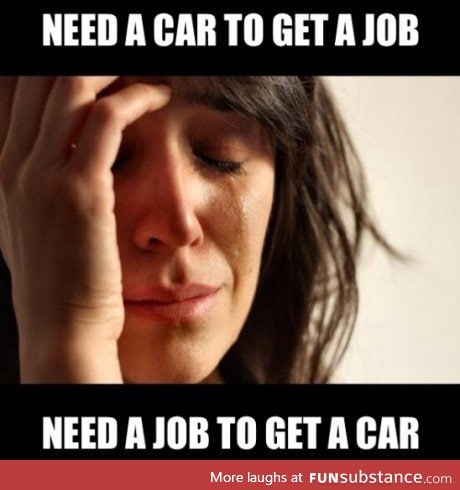 My friends all have cars.... That their parents bought them