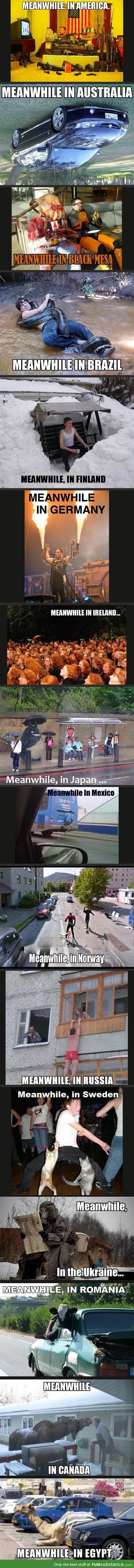 Meanwhile in different countries