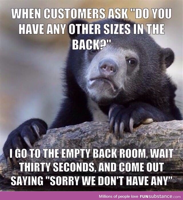 I work at a store that sells a lot of clothing items