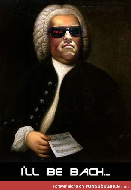 I'll be Bach