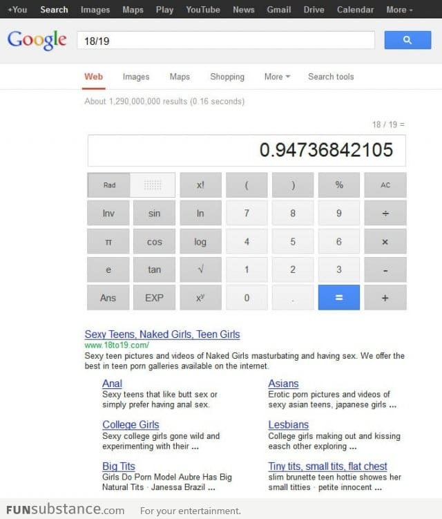 Damn it Google! I was just trying to do some maths