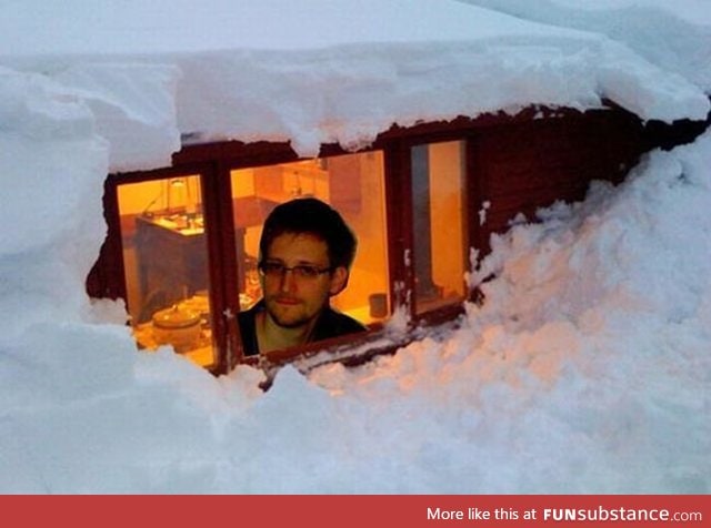 Snowden, snowed in.