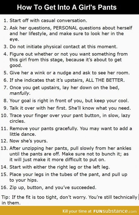 How to get into a girl's pants