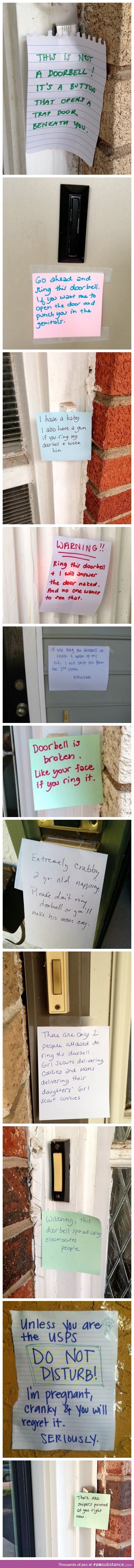 DO NOT ring my doorbell!!!