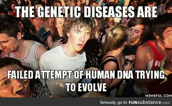 Genetic diseases are failures