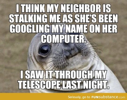 Weird neighbor girl