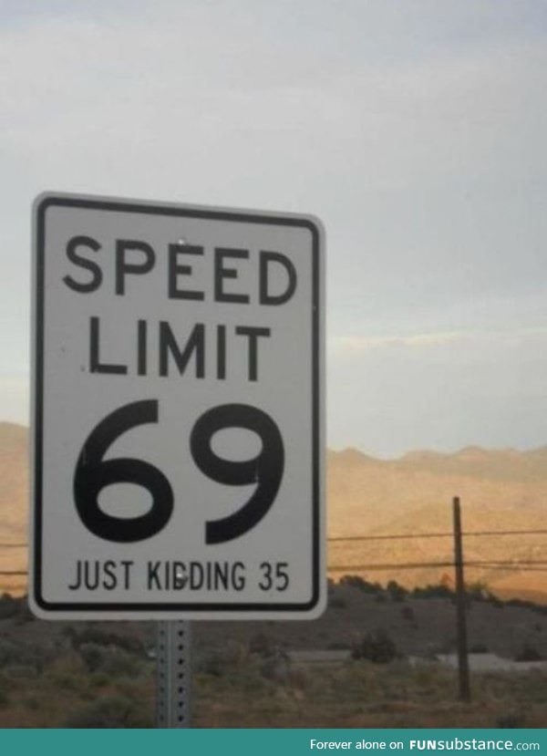 Speed limit 69