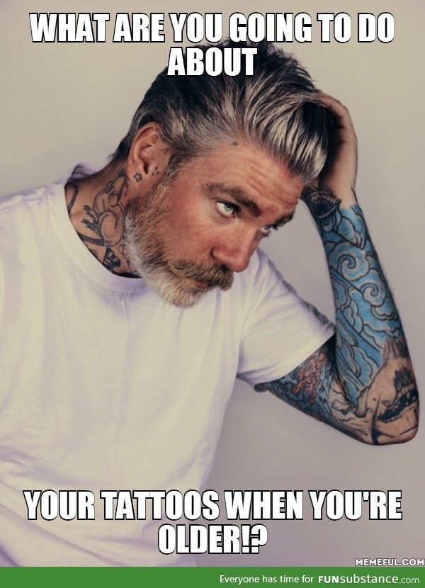 Get more tattoos