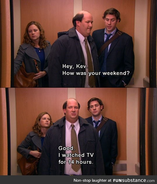 Kevin was easy to relate to
