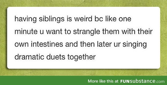 Having siblings