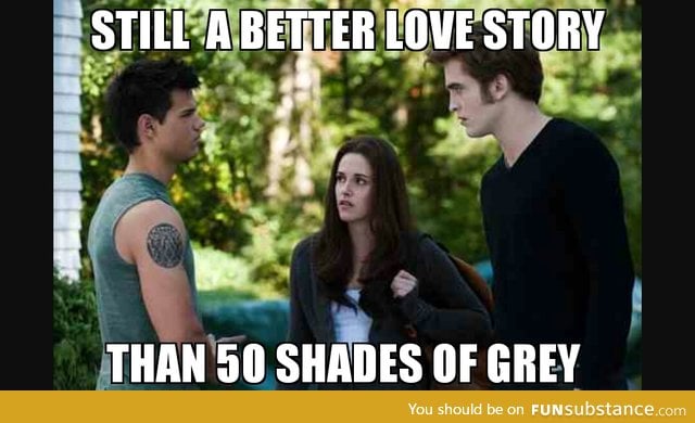 Just saying. 50 shades is glorifying abuse, not BDSM..