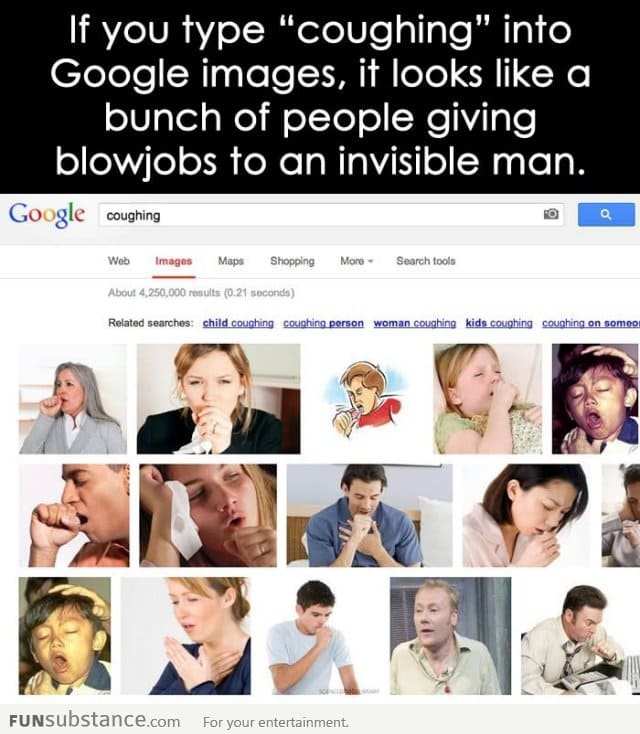 If you type "coughing" into Google images