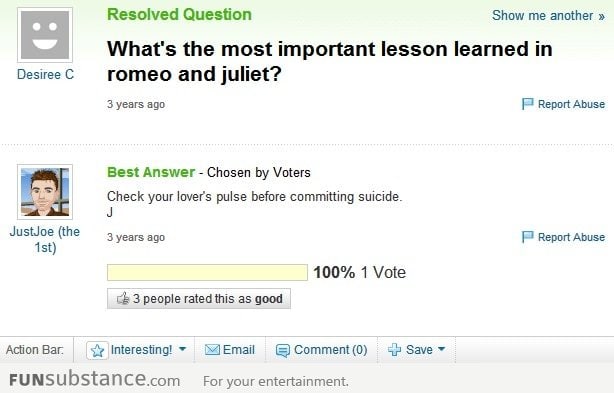 The most important lesson learned in Romeo and Juliet