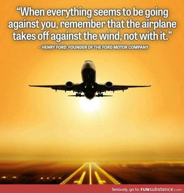As a future pilot, this is my favorite quote