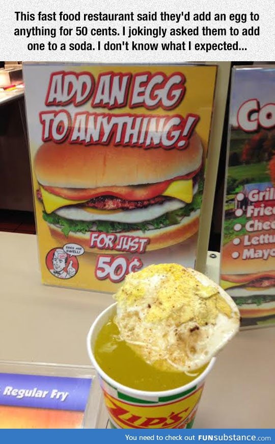 Add an egg to anything