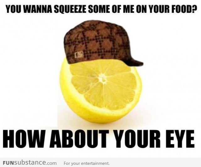 Scumbag Lemon