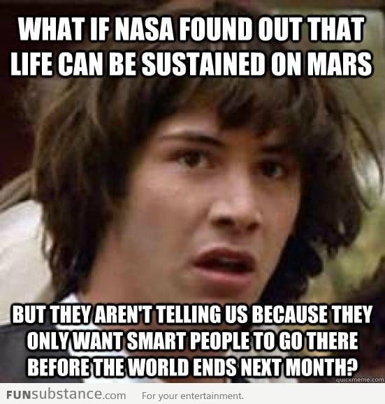 That's why NASA has been keeping us waiting