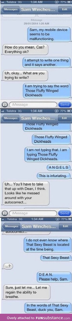 When Cas tries to text (sorry about the watermark before)