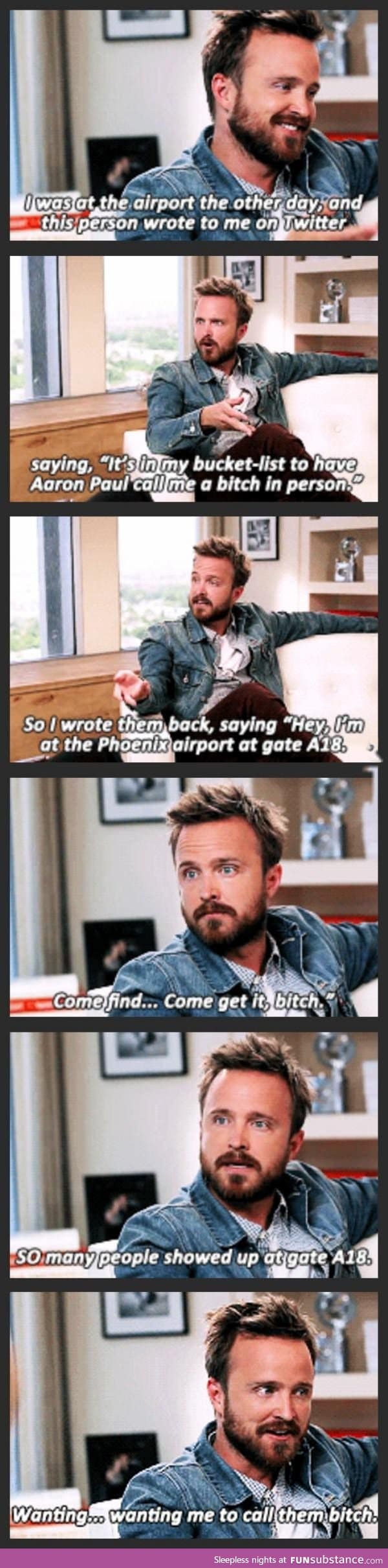 Aaron Paul just wanted to fulfill a bucket list wish for a fan