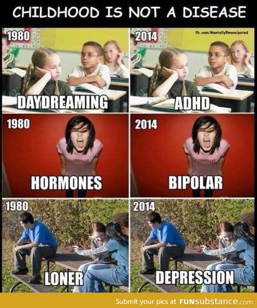 Childhood is not a disease