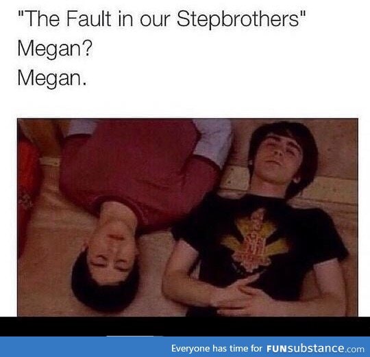 the fault in our step brothers