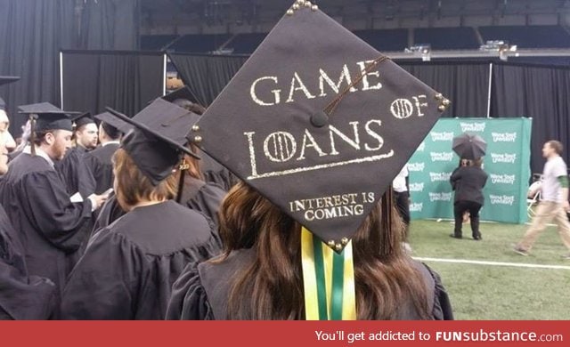 A graduate always pays their debts