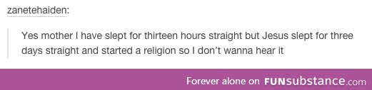 Basically I am *this close* to starting my own religion so byE