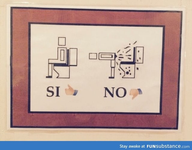 Sign in bathroom at Mexican restaurant
