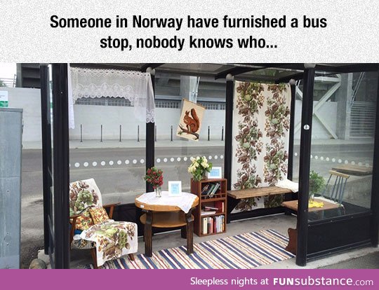 This bus stop in Norway looks better than my living room