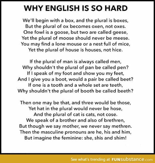 A poem on why English is so hard