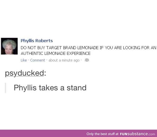 Phyllis is having none of your shit.