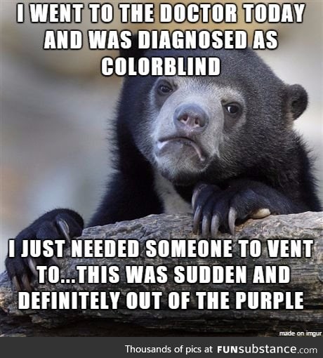 After finding out he's colorblind