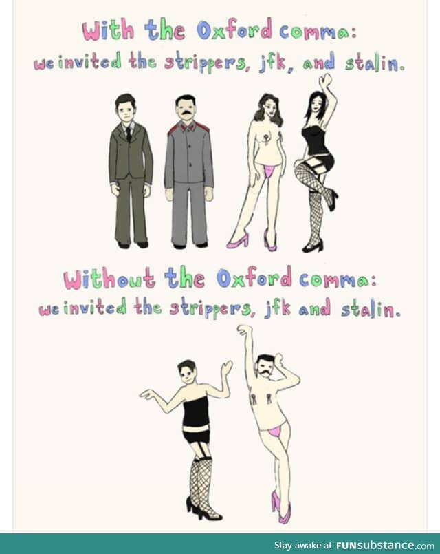 The importance of the Oxford comma.