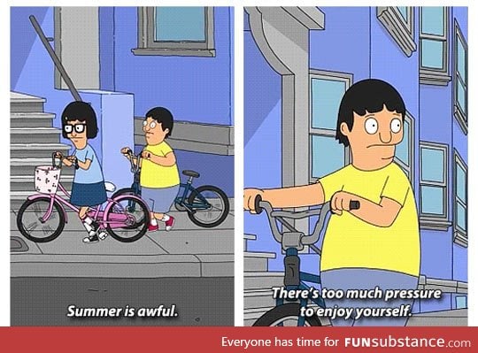 Truth about every summer