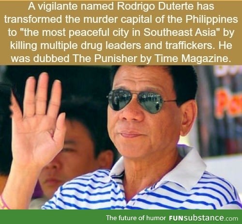 The vigilante who killed criminals brought peace to his city: Rodrigo Duterte