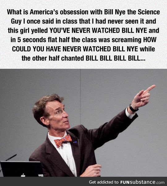 America's Obsession With Bill Nye