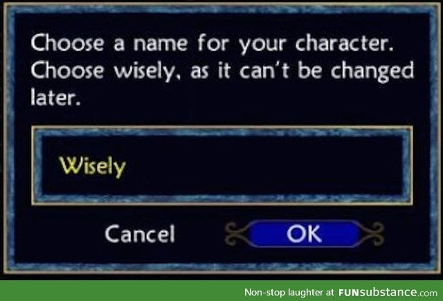He chose...Wisely