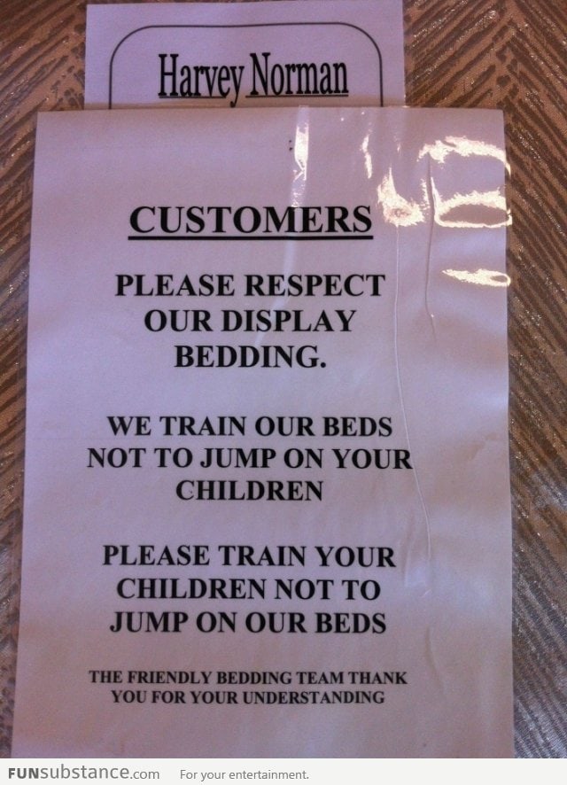 We train our beds not to jump on your children